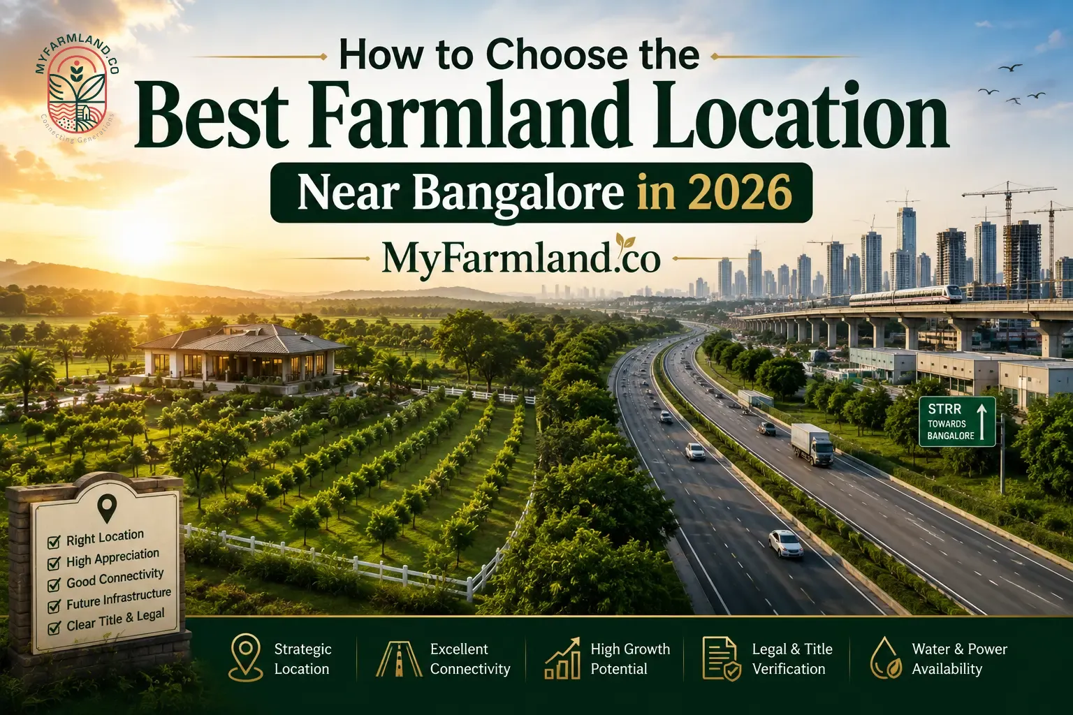 How to Choose the Best Farmland Location Near Bangalore in 2026 | MyFarmland.co
